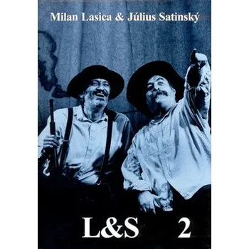 Milan Lasica a Július Satínský 2 - Milan Lasica, Július Satinský