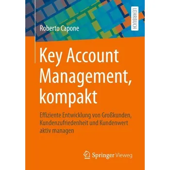 Key Account Management, kompakt - Capone, Roberto