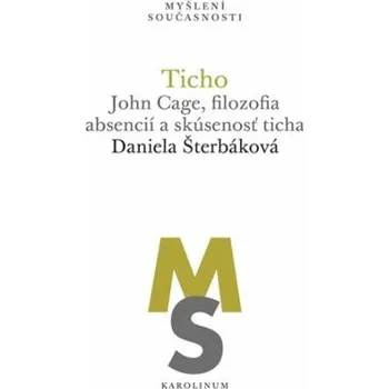 Ticho - Daniela Šterbáková