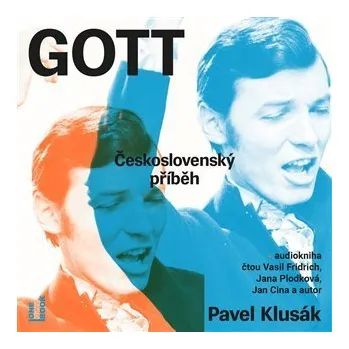GOTT Československý příběh - CDmp3 (Čte Vasil Fridrich, Jan Cina, Pavel Klusák)