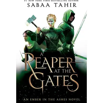 An Ember in the Ashes 3. A Reaper at the Gates Kniha