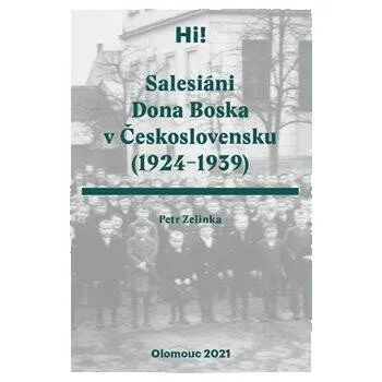 Salesiáni Dona Boska v Československu (1924-1939) - Petr Zelinka