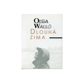 Kniha Dlouhá zima - Olga Walló