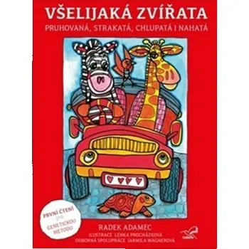 První čtění Všelijaká zvířata - Lenka Procházková, Radek Adamec