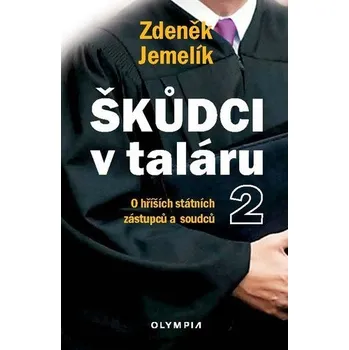 Škůdci v taláru 2 - O hříších státních zástupců a soudců