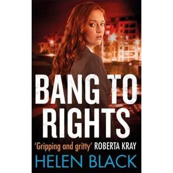Beletrie pro dospělé Bang to Rights - Black, Helen