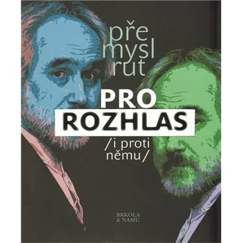 Pro rozhlas - Přemysl Rut