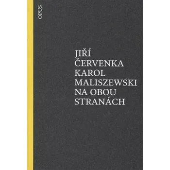 Poezie Na obou stranách - Jiří Červenka, Karol Maliszewski