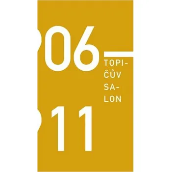 Umění Topičův salon 1906-1911 - Tereza Novotná