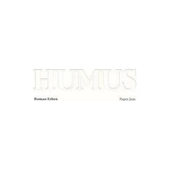 Humus - Roman Erben, kolektiv autorů, Roman Eben