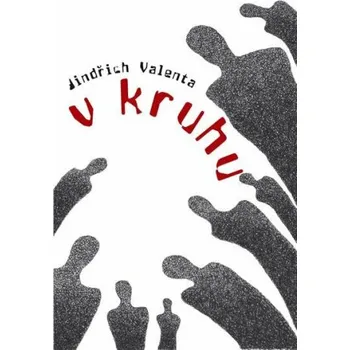 Poezie V kruhu - Jindřich Valenta