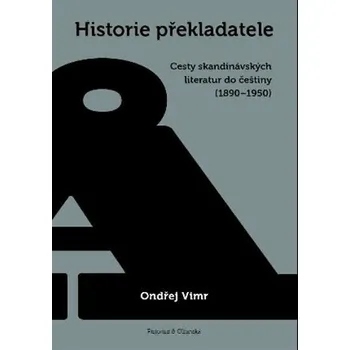 Literární biografie Historie překladatele - Ondřej Vimr