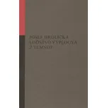 Loďstvo vyplouvá z temnot - Josef Hrdlička