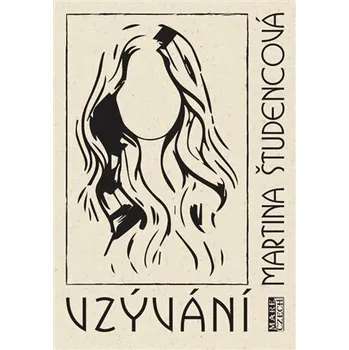 Poezie Vzývání - Martina Študencová