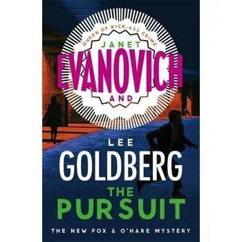 Janet Evanovich The Pursuit Fox OHare Janet Evanovich,Lee Goldberg