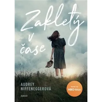 Beletrie pro dospělé Zakletý v čase - Audrey Niffeneggerová