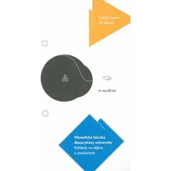 Filozofická fakulta Masarykovy univerzity - Lukáš Fasora, Jiří Hanuš
