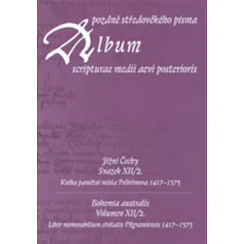 Album pozdně středověkého písma XII/2.