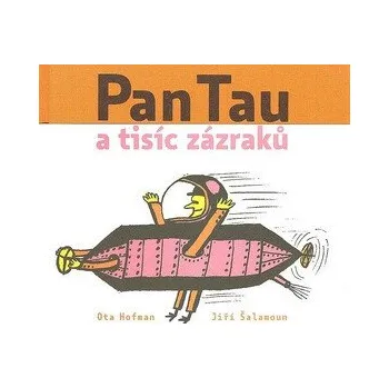 Pan Tau a tisíc zázraků - Ota Hofman
