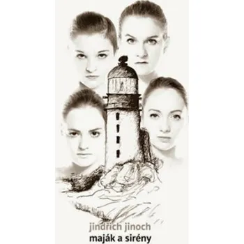 Poezie Maják a sirény - Jindřich Jinoch