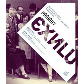 Kniha Příběhy exilu - Věra Velemanová, Jakub Hauser