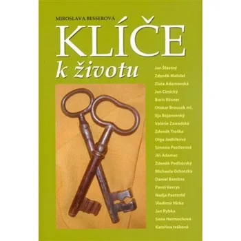 Literární biografie Klíče k životu - Miroslava Besserová