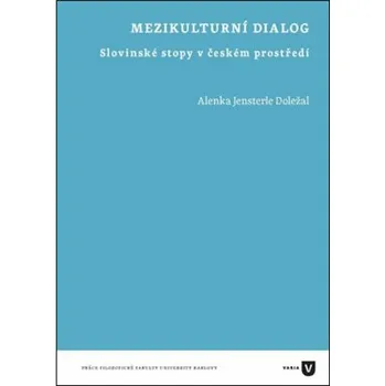 Mezikulturní dialog - Alenka Doležalová - Jensterle