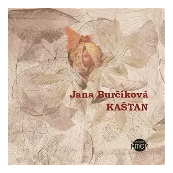 Kaštan - Jana Maternová