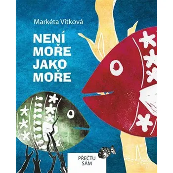 První čtění Není moře jako moře - Markéta Vítková, Jan Vojtěch Pejša, Matěj Jakub Pejša, Václav Ondřej Pejša
