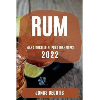Rum Rum 2022 – (LT)