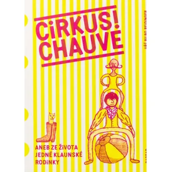 Kniha Cirkus! Chauve - Jiří Bilbo Reidinger