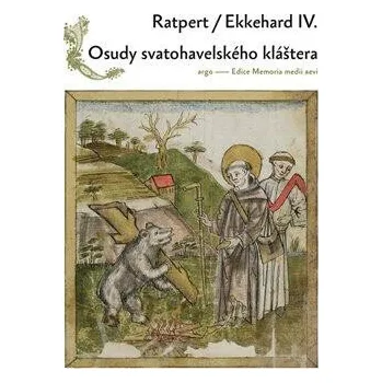 Osudy Svatohavelského kláštera - Ekkehard IV., Ratpert