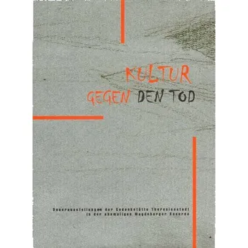 Umění KULTUR GEGEN DEN TOD