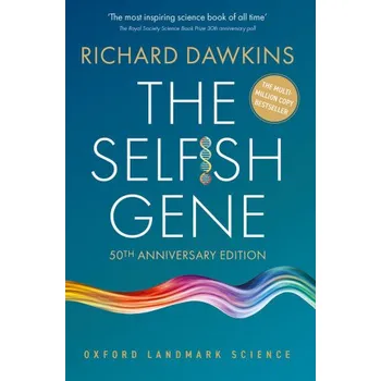 Cizí jazyk Selfish Gene: 50th Anniversary Edition – Dawkins,Richard (Emeritus Fellow of New College,Emeritus Fellow of New College,Oxford) (EN)