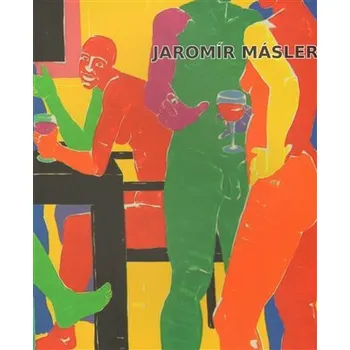 Umění Jaromír Másler