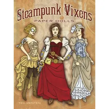 Steampunk Vixens Paper Dolls – Ted Menten (EN)