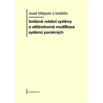 Učebnice Smíšené volební systémy - Josef Mlejnek
