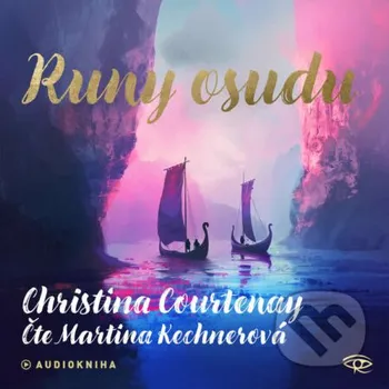 Runy osudu - Christina Courtenay Kanopa