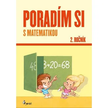Matematika Poradím si s matematikou 2.ročník - Petr Šulc