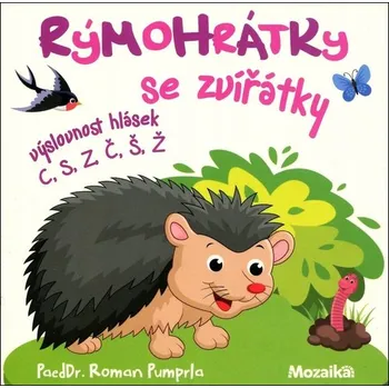 Rýmohrátky se zvířátky Roman Pumprla