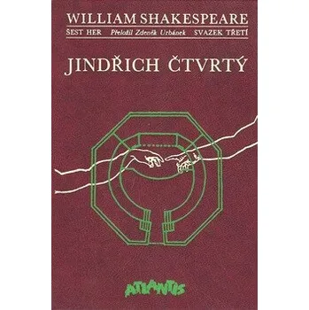 Jindřich Čtvrtý, první a druhý díl - William Shakespeare