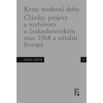 Krize moderní doby - Jan Mervart, Roman Kanda, Ivan Landa