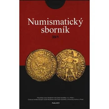 Numismatický sborník 33/1 - Jiří Militký