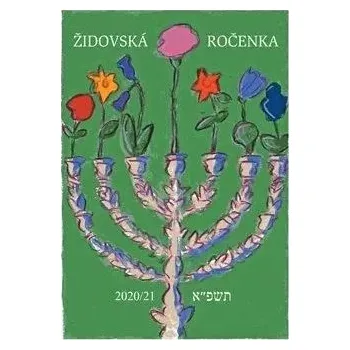 Umění Židovská ročenka 5781, 2020/2021 Jiří Daníček