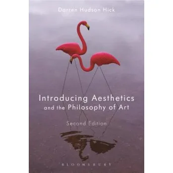 Učebnice Introducing Aesthetics and the Philosophy of Art – Darren Hudson Hick (EN)