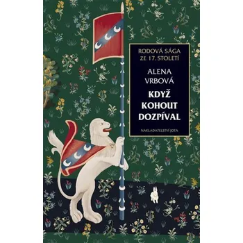 JOTA Když kohout dozpíval