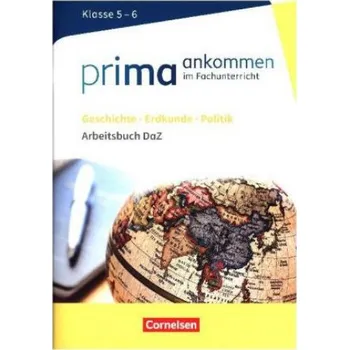 Kniha Prima ankommen - Im Fachunterricht - Geschichte, Erdkunde, Politik: Klasse 5/6 (Julia Baumbach,Maria Lutz,Beatrice Müller,Silvia Nartschick,Eleonore Oertzen,Insa Steinig-Brettschneider,Yurdakul Cakir-Dikkaya)(Brožovaná)