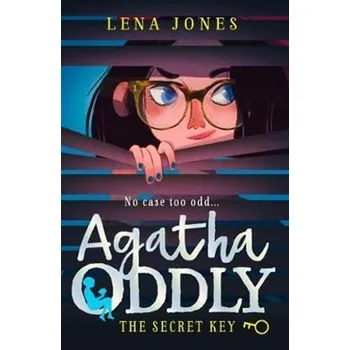 Agatha Oddly 1: The Secret Key
