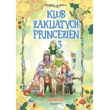 Klub zakliatych princezien 3