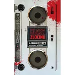 Hlasy zločinu: 14 příběhů - Jakub…